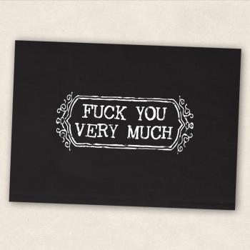 Postkarte Fuck you very much