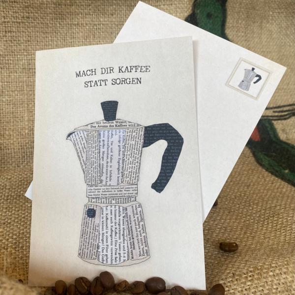 Postcard - Make coffee, not worries.